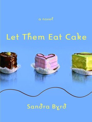 Let Them Eat Cake - ebook